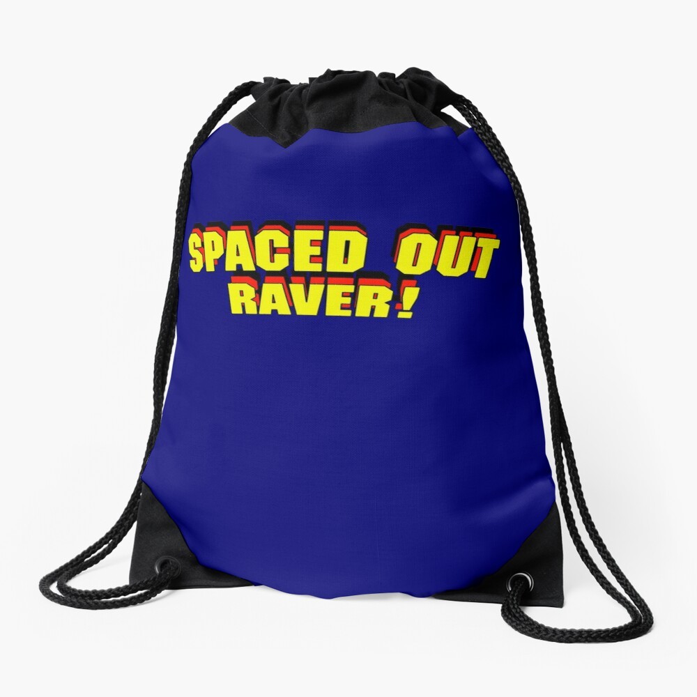Spaced Out Raver!  - Drawstring Bag by NTK Apparel