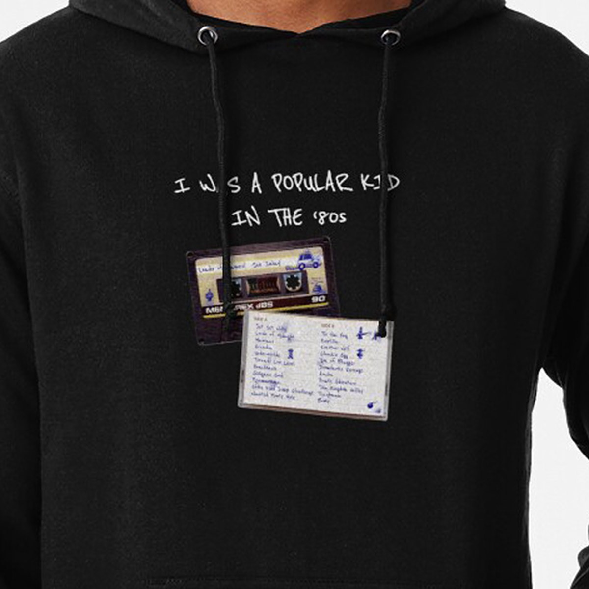 I Was a Popular Kid in the '80s! Lightweight Hoodie - 