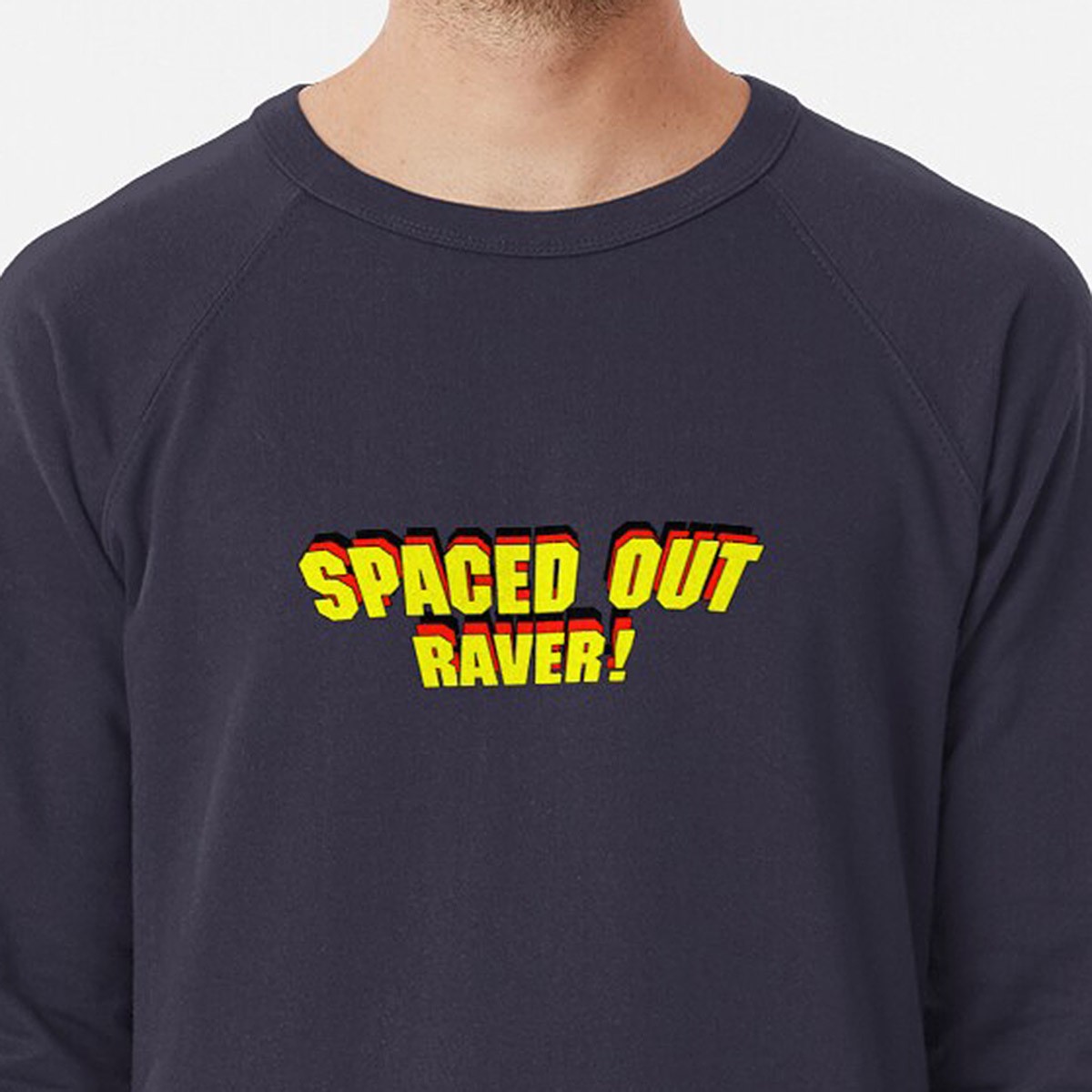 Spaced Out Raver!  - Lightweight Sweatshirt - 