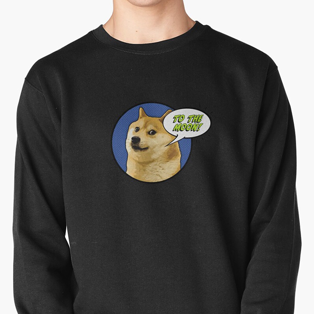 Doge To The Moon!! Pullover Sweatshirt by NTK Apparel