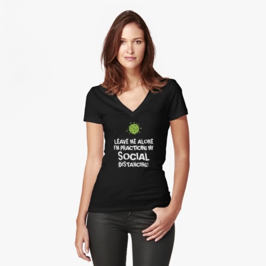 Practicing Social Distancing - Fitted V-Neck T-Shirt