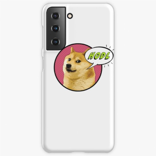 Doge says HODL! Case & Skin for Samsung Galaxy