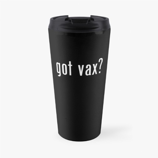 Got Vax? Travel Mug