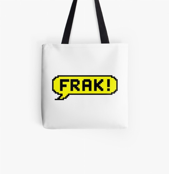 FRAK! Tote Bag