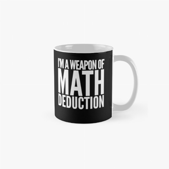 Weapon of Math Deduction Coffee Mug