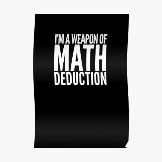 Weapon of Math Deduction poster