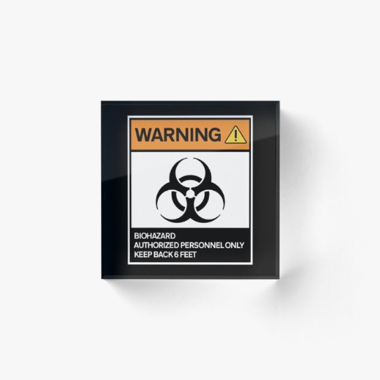 Warning - Biohazard Acrylic Block