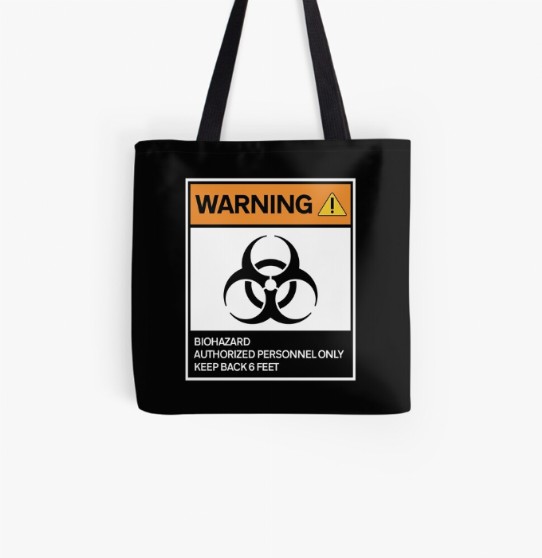 Warning - Biohazard Tote Bag