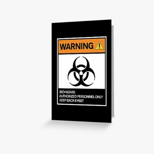 Warning - Biohazard Greeting Card