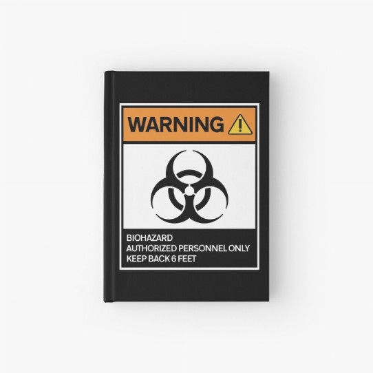 Warning - Biohazard - Hardcover Journal