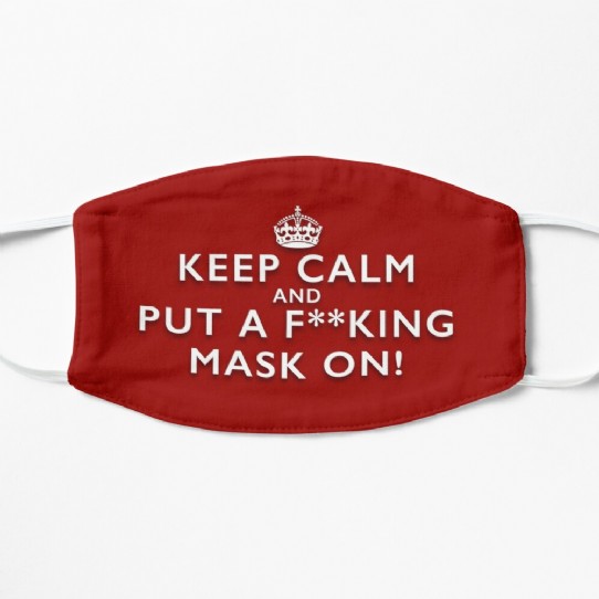 Keep Calm and Put a F**king Mask On - Classic Red Facemask
