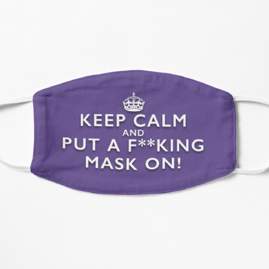 Keep Calm and Put a F**king Mask On - Elizabeth Line Purple Facemask