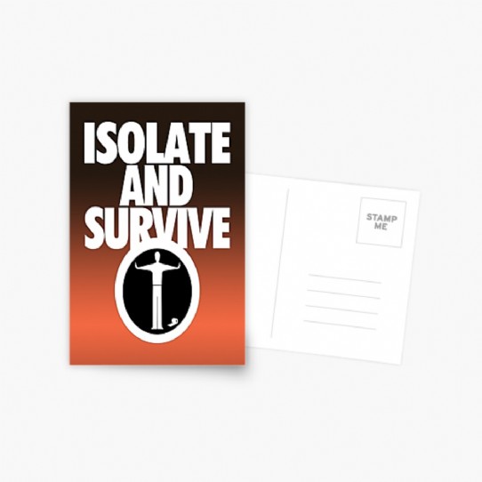Isolate and Survive - practice social distancing postcard