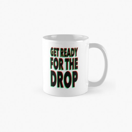 Get Ready for the Drop Coffee Mug