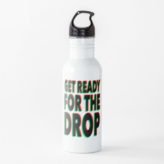Get Ready for the Drop Water Bottle