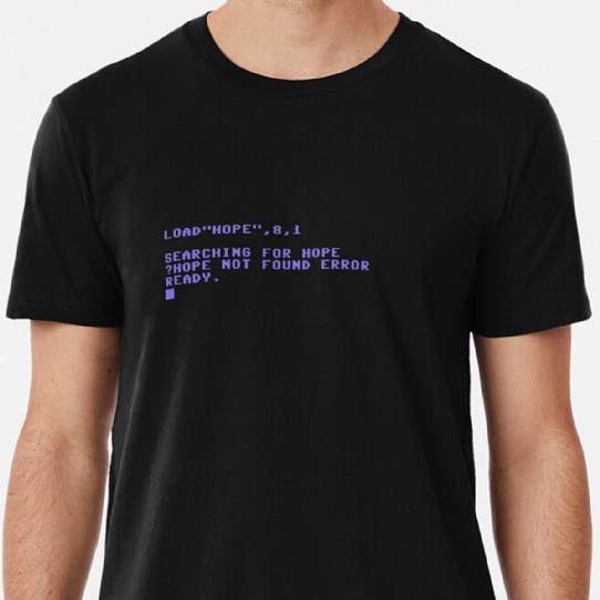 Commodore C64 Load Error - Hope Not Found Premium T-Shirt