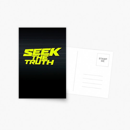Seek The Truth!  Are you a truth Seeker? Postcard 