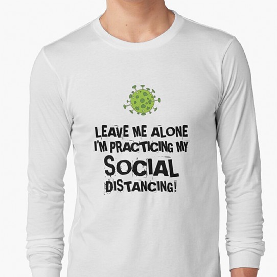 Practicing Social Distancing Longsleeve T-Shirt