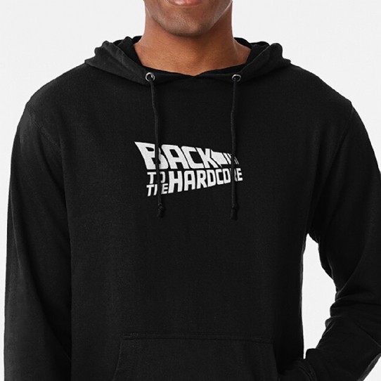 Back To The Hardcore Lightweight Hoodie
