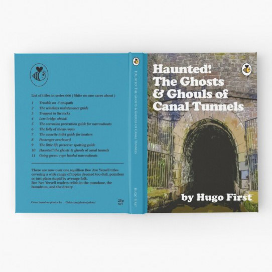 Haunted! The Ghosts and Ghouls of Canal Tunnels by Hugo First - Hardcover Journal