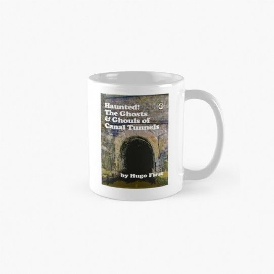 Haunted! The Ghosts and Ghouls of Canal Tunnels by Hugo First - Coffee Mug